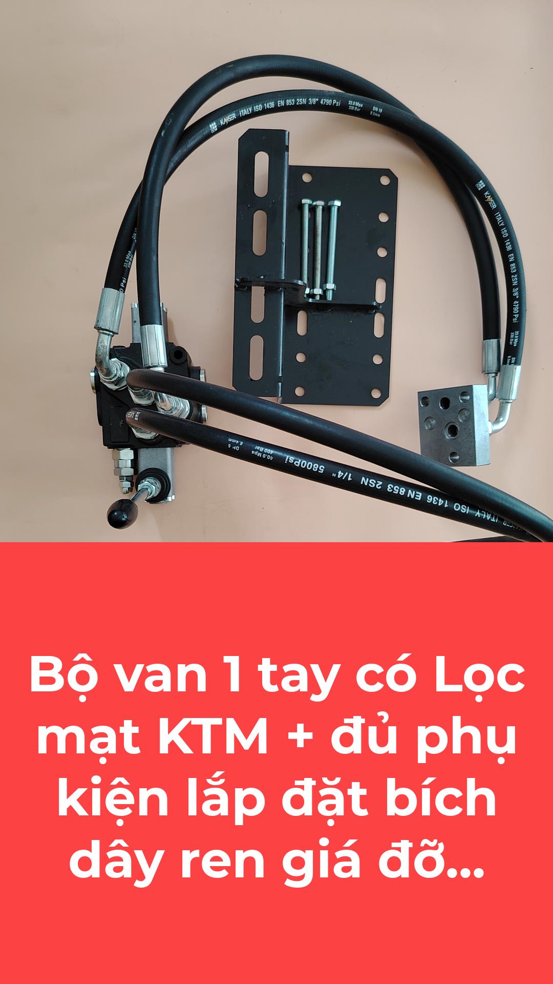 Bộ van 1 tay KTM có lọc mạt + bích ren dây đủ phụ kiện